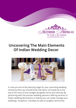 Uncovering The Main Elements Of Indian Wedding Decor