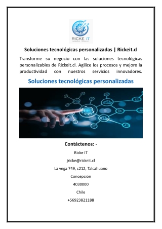 Soluciones tecnológicas personalizadas  Rickeit.cl