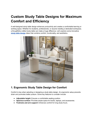 Custom Study Table Designs for Maximum Comfort and Efficiency