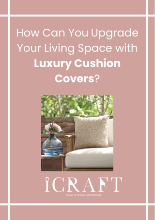 Luxury Cushion Covers to Enhance Your Living Space