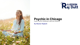 Psychic in Chicago by Master Rajdutt