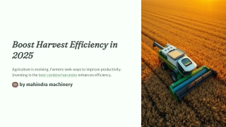 Boost-Harvest-Efficiency-in-2025