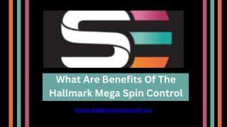What Are Benefits Of The Hallmark Mega Spin Control