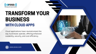 Transform Your Business with Cloud Apps