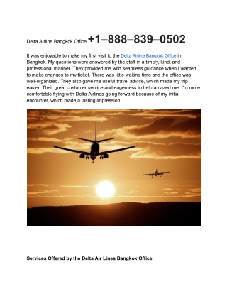 Delta Airline Bangkok Office  1–888–839–0502