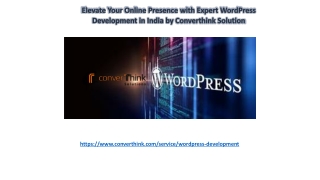 Elevate Your Online Presence with Expert WordPress Development in India
