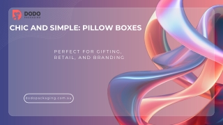 Pillow Boxes Elegant, Sustainable, and Versatile Packaging Solutions