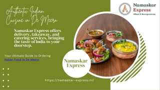 Experience Authentic Indian Food in De Meern at Namaskar Express – Order Now