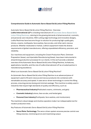 Comprehensive Guide to Automatic Servo-Based Gel & Lotion Filling Machine