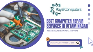Best Computer Repair Services in Uttam Nagar