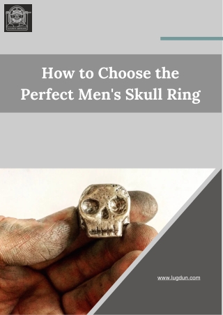How to Choose the Perfect Men's Skull Ring