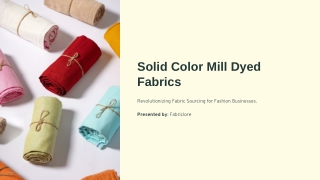 Buy Mill Dyed Fabric Online at Unbeatable Prices