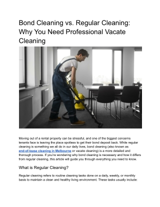 Bond Cleaning vs. Regular Cleaning_ Why You Need Professional Vacate Cleaning