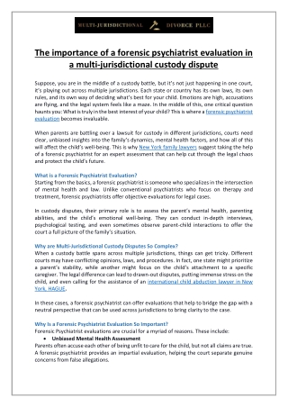 The importance of a forensic psychiatrist evaluation in a multi-jurisdictional custody dispute