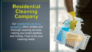 Residential Cleaning Company
