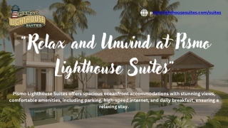 Exclusive Specials & Packages at Pismo Lighthouse Suites