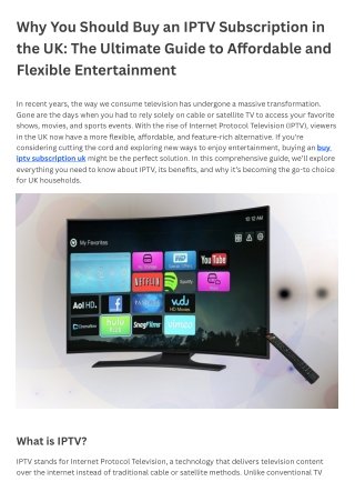 Why You Should Buy an IPTV Subscription in the UK The Ultimate Guide to Affordable and Flexible Entertainment