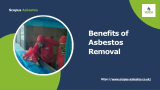 Benefit of Asbestos Removal