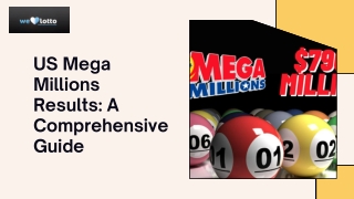 US Mega Millions Results: A Comprehensive Guide