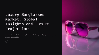 Luxury Sunglasses