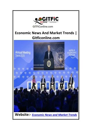 Economic News And Market Trends  Gitficonline.com