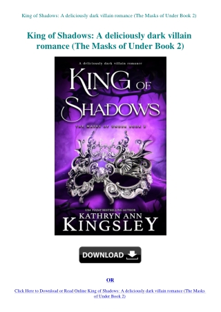 King of Shadows A deliciously dark villain romance (The Masks of Under Book 2)