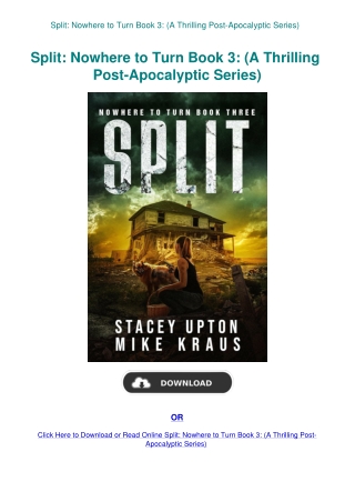 Split Nowhere to Turn Book 3 (A Thrilling Post-Apocalyptic Series)