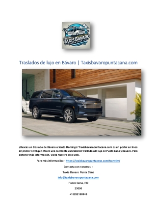 Traslados de lujo en Bávaro | Taxisbavaropuntacana.com