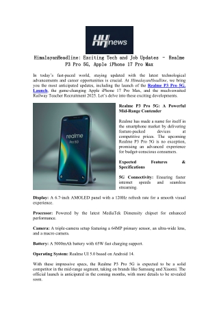 HimalayanHeadline Exciting Tech and Job Updates – Realme P3 Pro 5G, Apple iPhone 17 Pro Max,