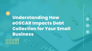 Understanding How eOSCAR Impacts Debt Collection for Your Small Business