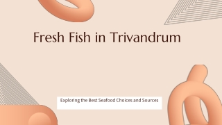 A Guide to Fresh Fish in Trivandrum