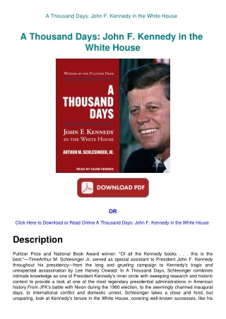 A Thousand Days John F. Kennedy in the White House
