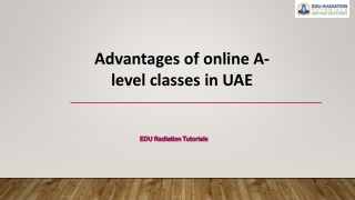 Advantages of online A-level classes in UAE