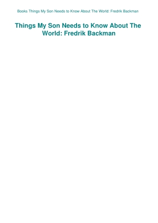 Books  Things My Son Needs to Know About The World Fredrik Backman
