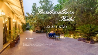 Hotels Near Ranthambore National Park
