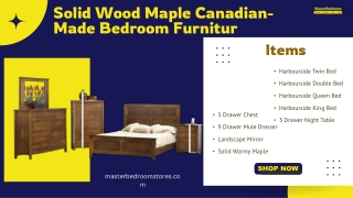 Solid Wood Maple Canadian-Made Bedroom Furnitur