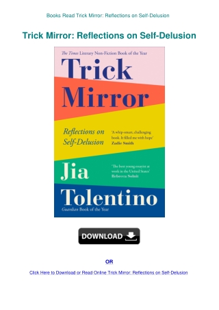 Books Read Trick Mirror Reflections on Self-Delusion