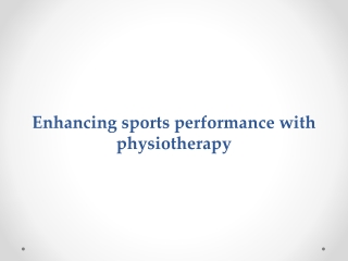 Enhancing sports performance with physiotherapy