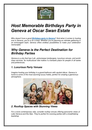 Host Memorable Birthdays Party in Geneva at Oscar Swan Estate