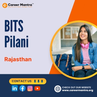 BITS Pilani: Courses, 2025 Admission, Costs, Deadline, Assignments, and Ranking