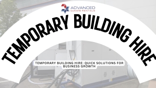 Temporary Building Hire Quick Solutions for Business Growth