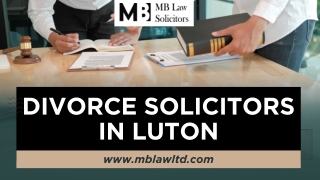 Divorce Solicitors in Luton - MB Law Ltd Solicitors