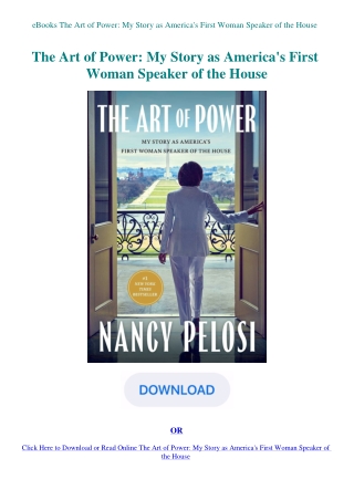eBooks The Art of Power My Story as America's First Woman Speaker of the House