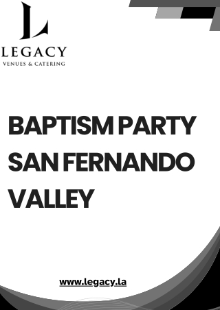 Get Affordable Baptism Party Venues in San Fernando Valley
