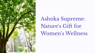 Ashoka Supreme – Herbal Support for Women’s Health