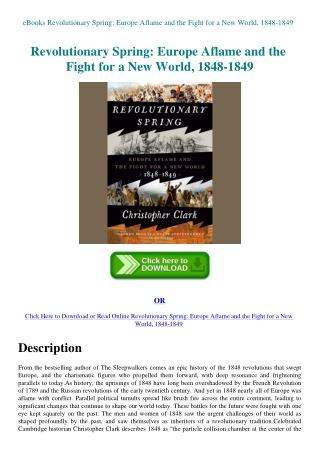 eBooks Revolutionary Spring Europe Aflame and the Fight for a New World  1848-1849