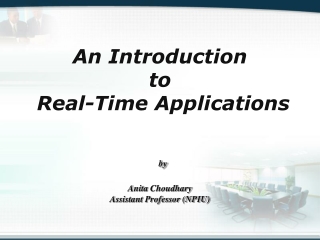 1 An Introduction to Real-Time Applications