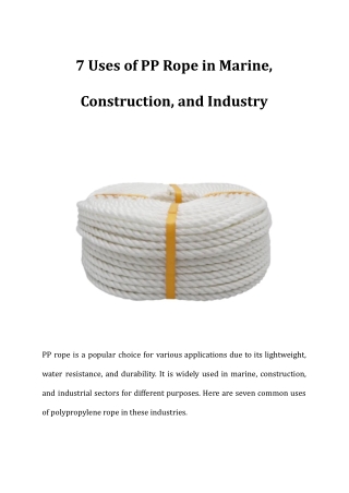 7 Uses of PP Rope in Marine, Construction, and Industry