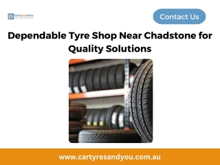 Dependable Tyre Shop Near Chadstone for Quality Solutions