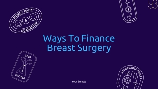 Ways To Finance Breast Surgery